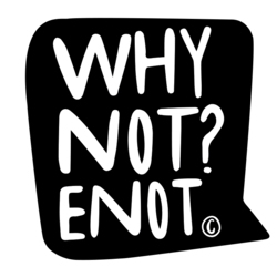 WhyNot? Enot