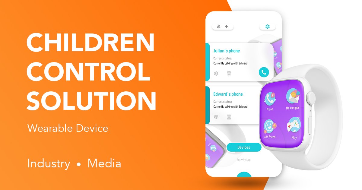 Children Control Solution