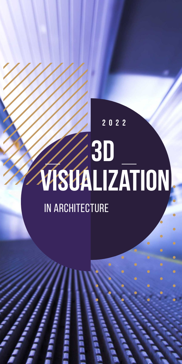 3d architectural rendering trends in 2022